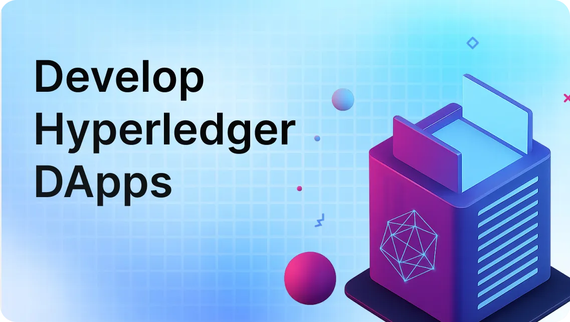 Build DAPP on Hyperledger Blockchain