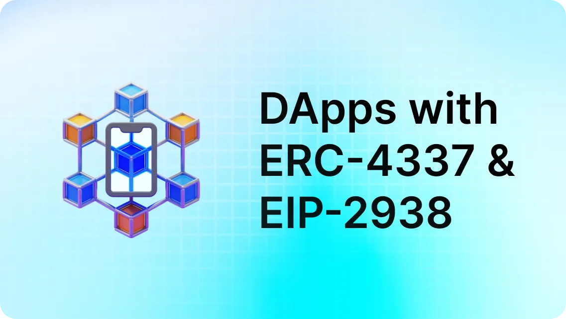 Building a DApps on ERC-4337 & EIP-2938