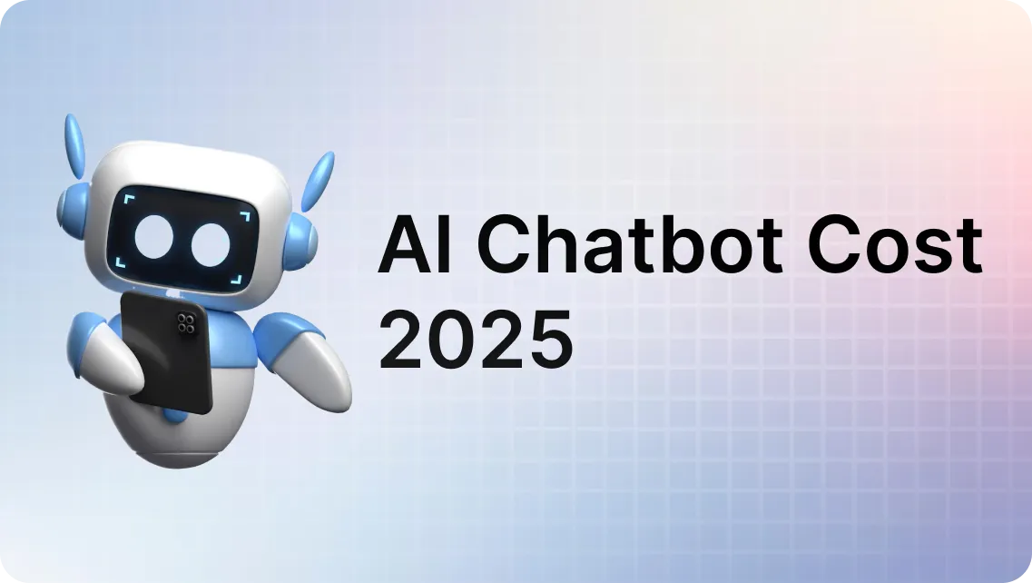 Cost to Develop AI Chatbot in 2025