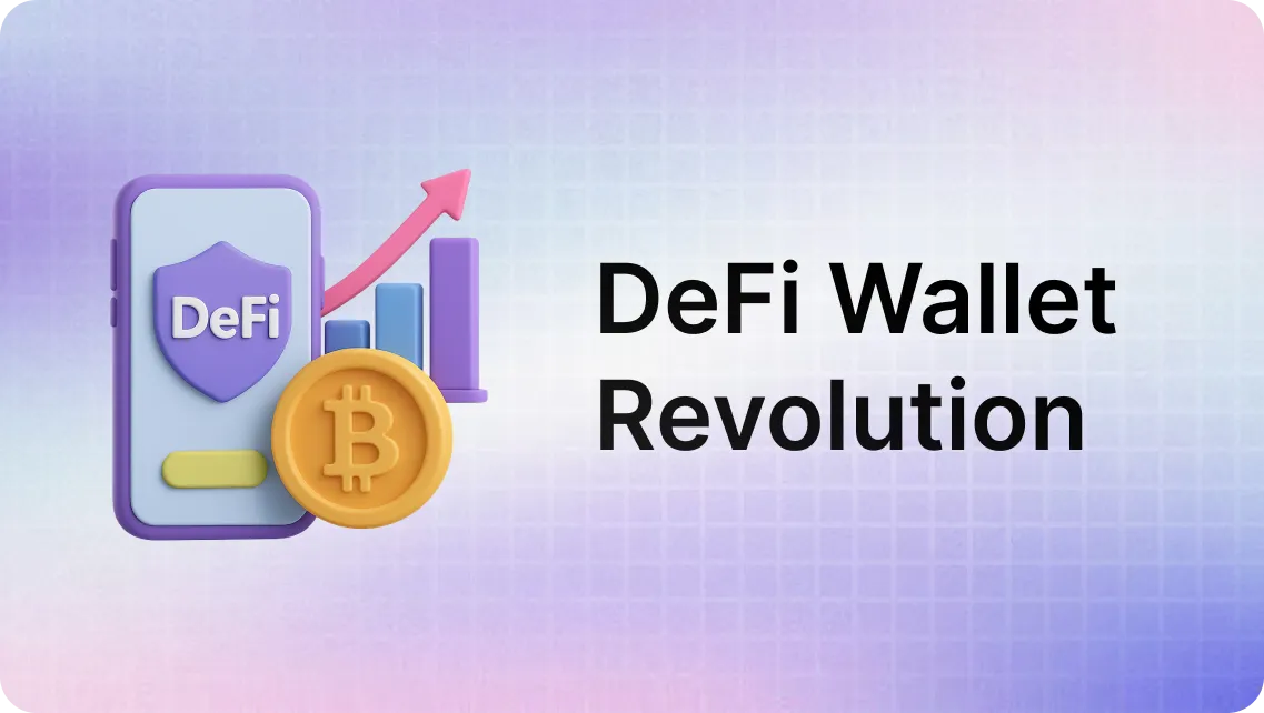 Next-Level DeFi - A Closer Look At Crypto's Mobile Wallet Innovations