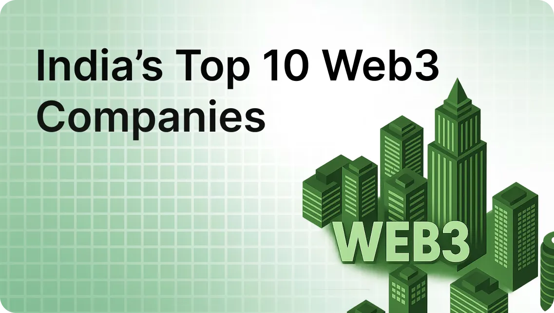 Top 10 Companies in India That are Dominating the Web3 Development Industry - Know Who is at the Top