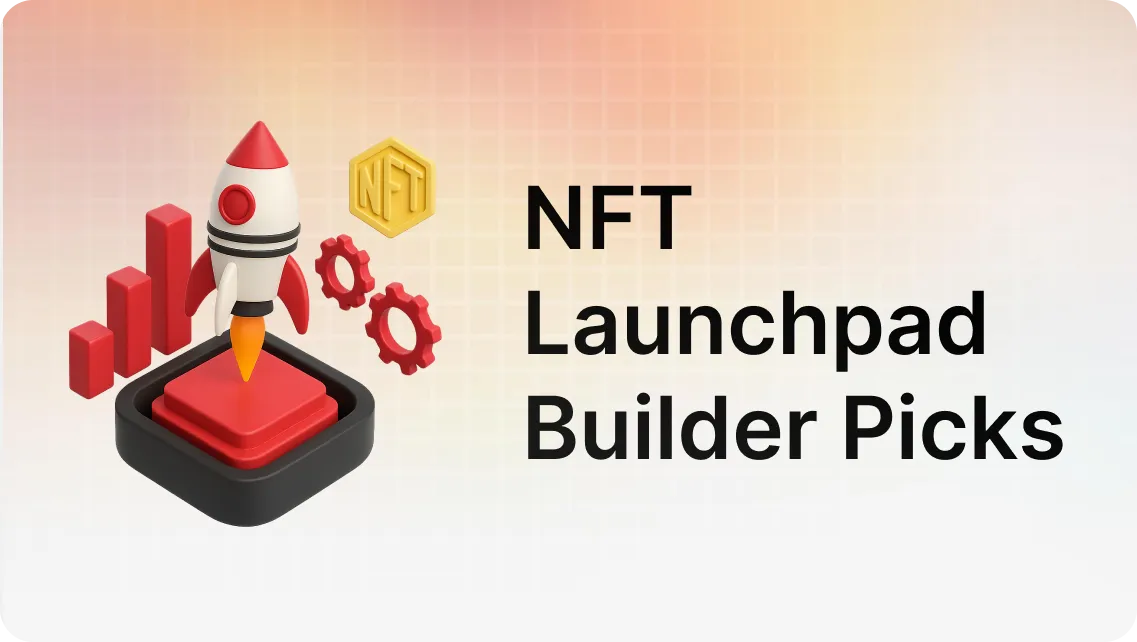 Top 10 NFT Launchpad Development Companies in 2025