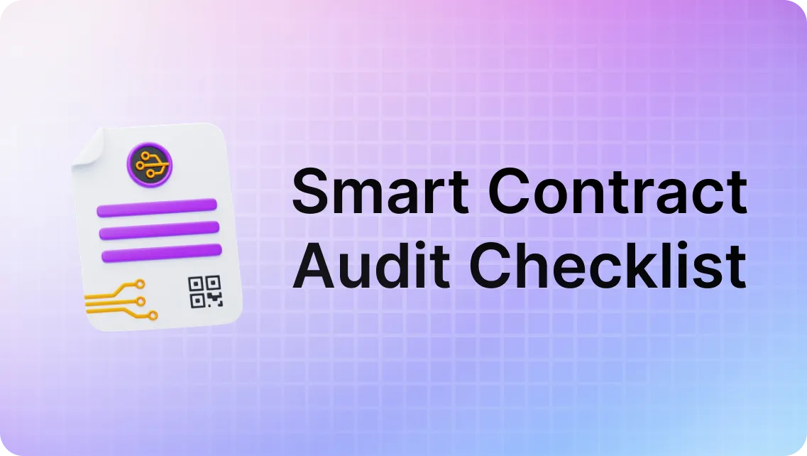 Ultimate Checklist For Smart Contract Audit
